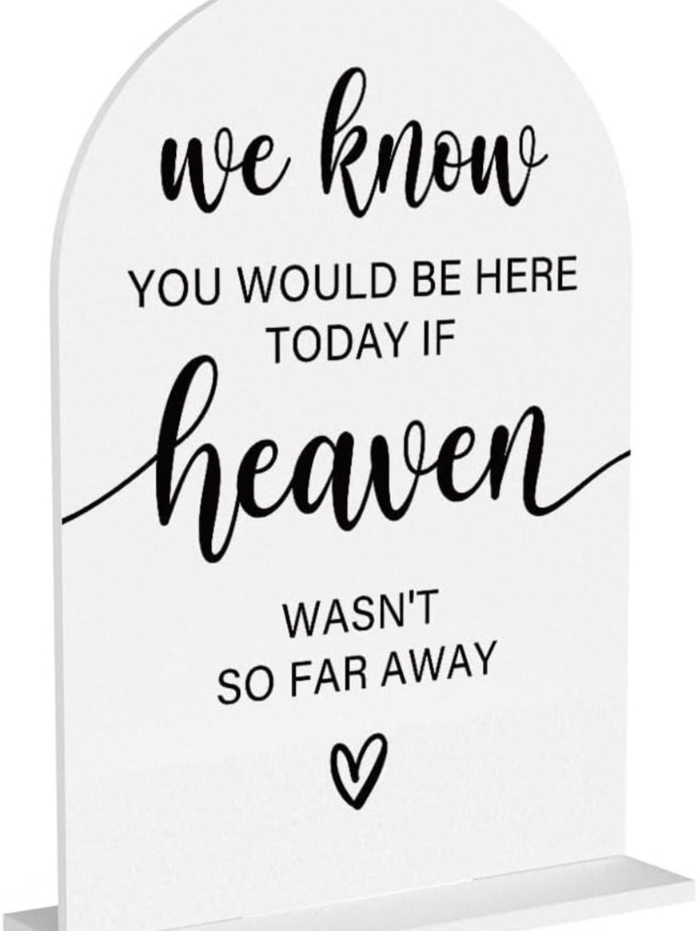White Sentimental Standing Sign - BNWOT